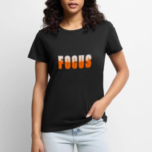 FOCUS Vibrant Orange Motivational Word Design - Women's Premium T-Shirt