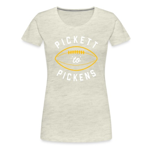Pickett to Pickens - Women's Premium T-Shirt