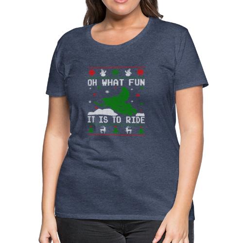 Oh What Fun Snowmobile Ugly Sweater style - Women's Premium T-Shirt