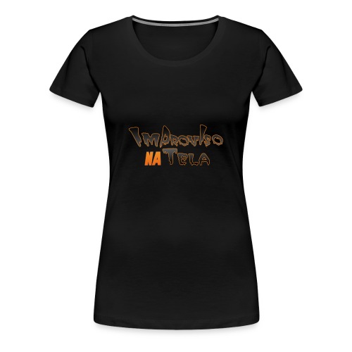 ImprovisoNaTela - T-shirt premium pour femmes
