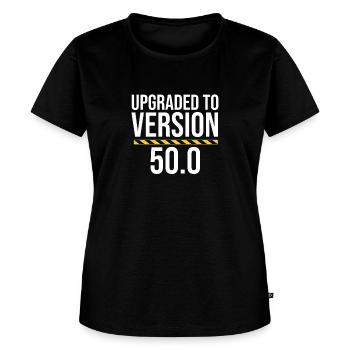 Upgraded To Version 50.0 Funny 50th Birthday - Women's Premium T-Shirt - black - Front - Selfina (174cm)