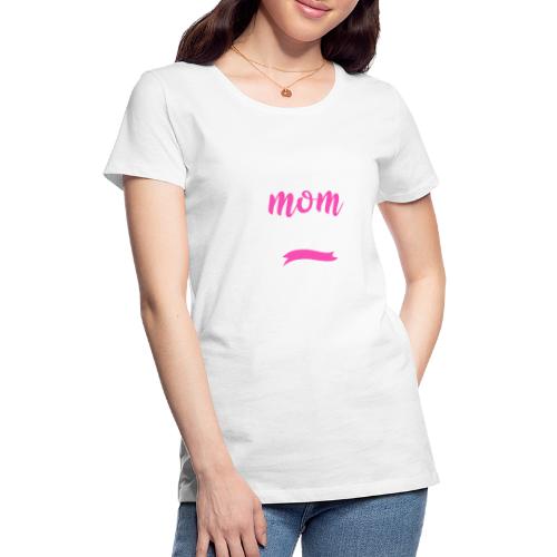 WIFE MOM BOSS - Women's Premium T-Shirt