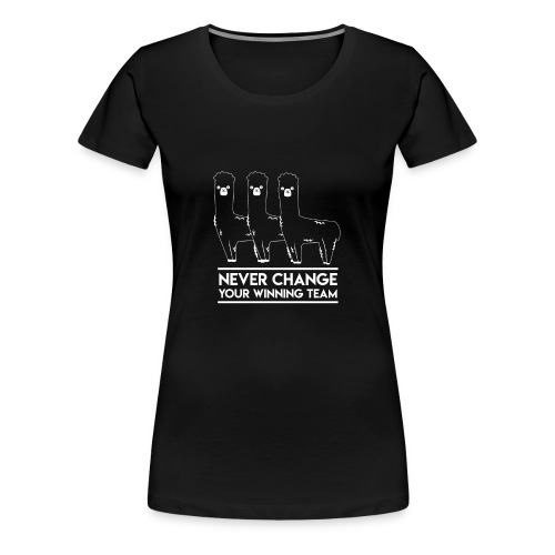 Alpaca Winning Team | B&W Limited Edition - Women's Premium T-Shirt