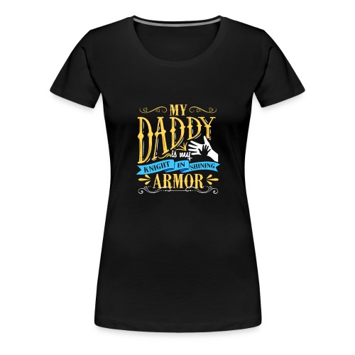 FathersDay - Women's Premium T-Shirt