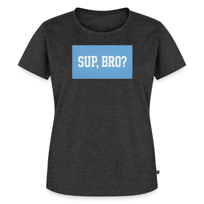 sup bro tee #2