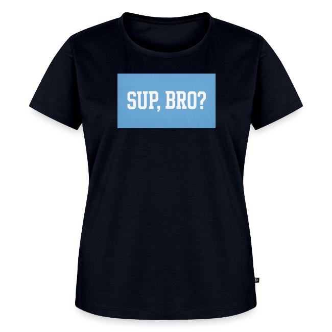 sup bro tee #2