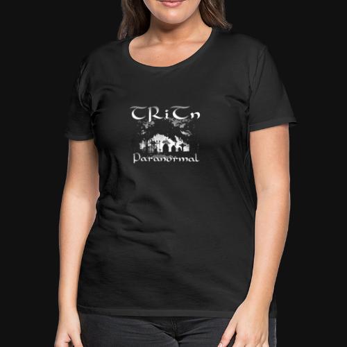 TriTn Paranormal Gear - Women's Premium T-Shirt