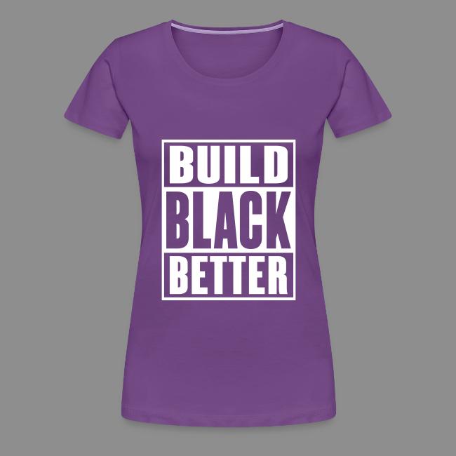 Build Black Better