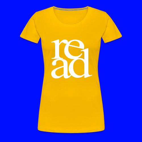 Read Bookworm Teachers T-Shirts - Women's Premium T-Shirt