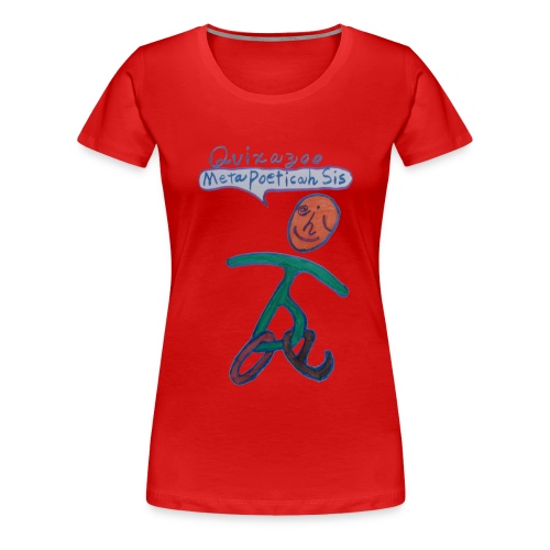 MetaPoeticahSisFull - Women's Premium T-Shirt