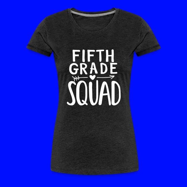 Fifth Grade Squad Teacher Team T-Shirts