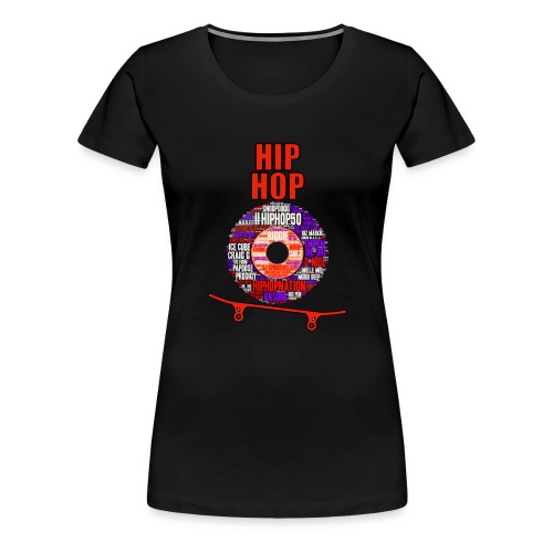 #HIPHOP50 - Women's Premium T-Shirt