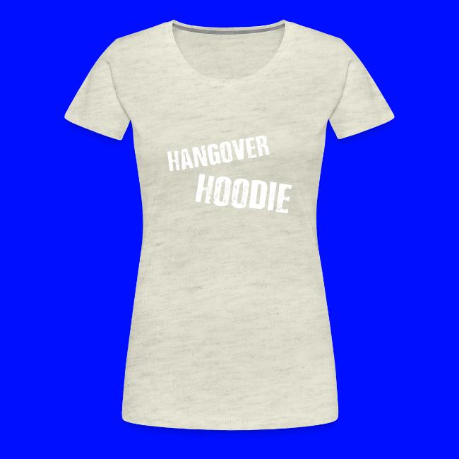 Hangover Hoodie