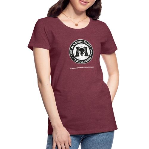 MasonSurvival Protocol White Text - Women's Premium T-Shirt