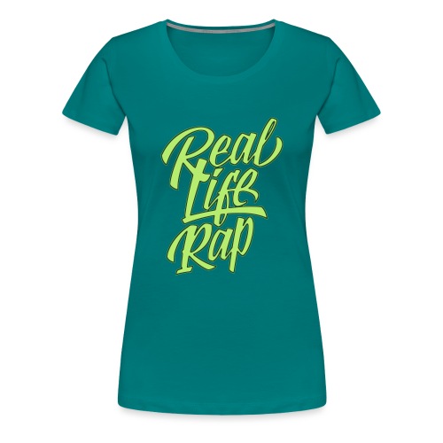 realliferap1_twocolor_rev - Women's Premium T-Shirt