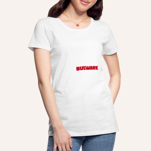 Bulwark Logo - Big Ship - Women's Premium T-Shirt