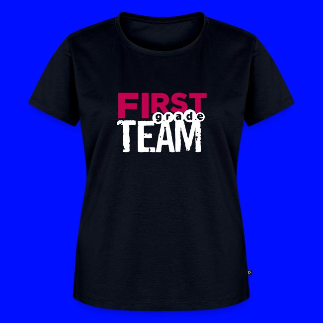 Bold First Grade Team Teacher T-Shirts