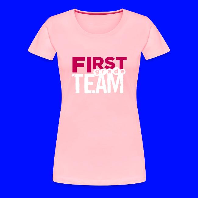 Bold First Grade Team Teacher T-Shirts