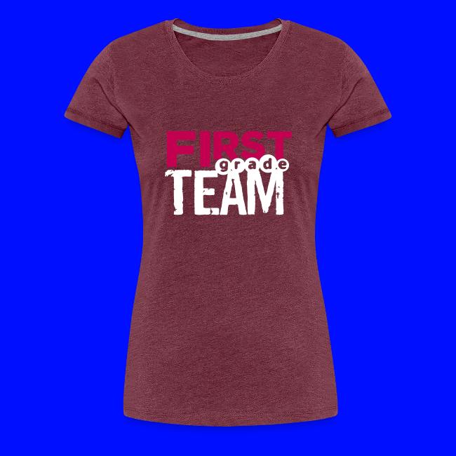 Bold First Grade Team Teacher T-Shirts