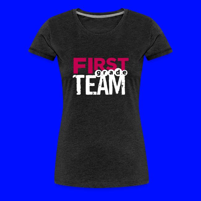Bold First Grade Team Teacher T-Shirts