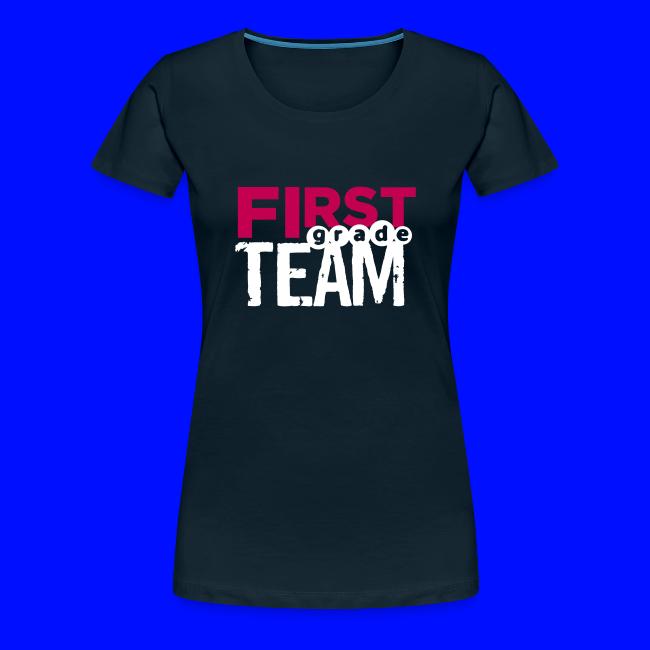 Bold First Grade Team Teacher T-Shirts