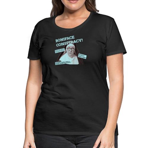 Boniface Conspiracy - Women's Premium T-Shirt