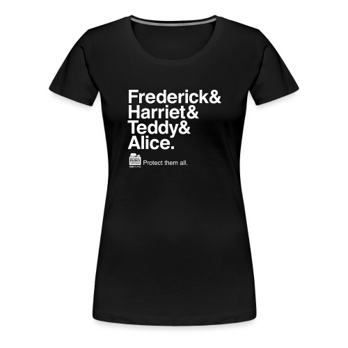 Protect Them All - Culture & History - Women's Premium T-Shirt