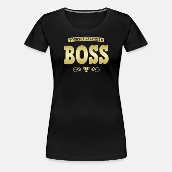 World's Greatest Boss - Premium T-shirt for women