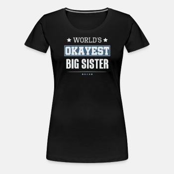 World's Okayest Big Sister