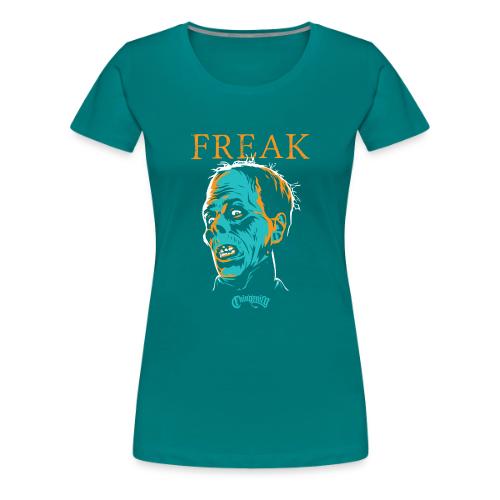 FREAK - Women's Premium T-Shirt