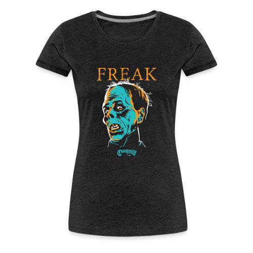 FREAK - Women's Premium T-Shirt
