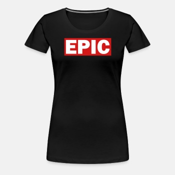 Epic - Premium T-shirt for women