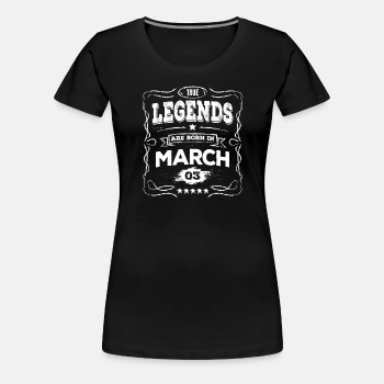 True legends are born in March - Premium T-shirt for women