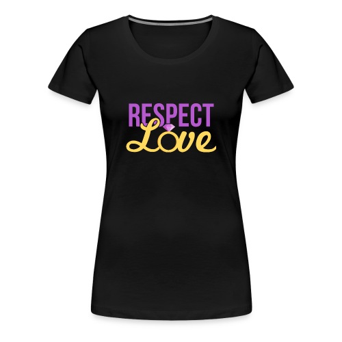 Respect Love Movement - T-shirt premium pour femmes