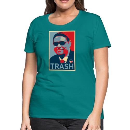 Trash - Women's Premium T-Shirt