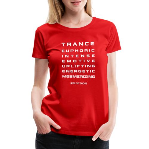 TRANCE IS SSR - Women's Premium T-Shirt