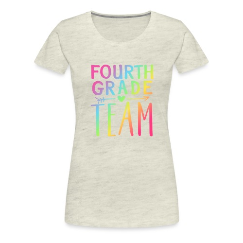 Fourth Grade Team Neon Rainbow Teacher T-Shirts - Women's Premium T-Shirt