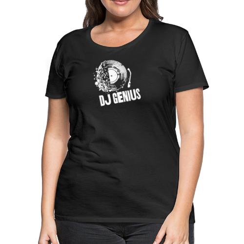 DJ Genius - Women's Premium T-Shirt