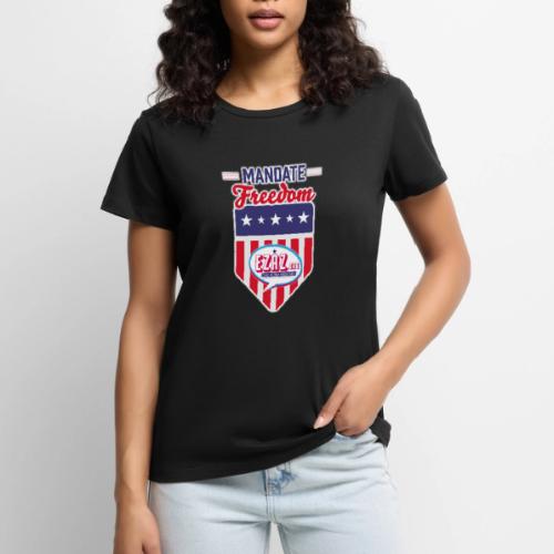 Mandate Freedom (Dark) - Women's Premium T-Shirt