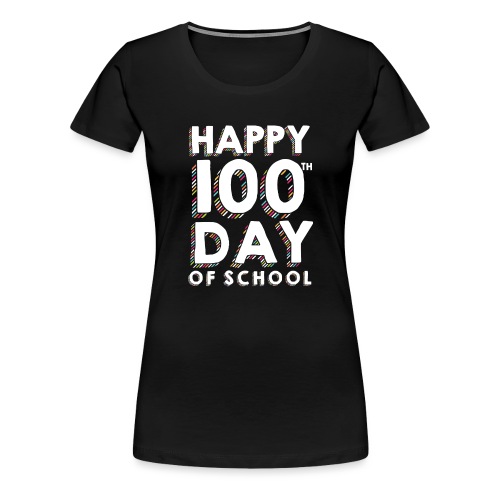Happy 100th Day of School Sprinkles Teacher Tshirt - Women's Premium T-Shirt