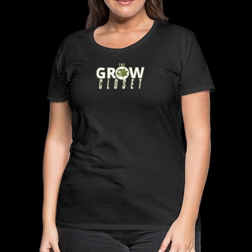 The GROW CLOSET - Women's Premium T-Shirt