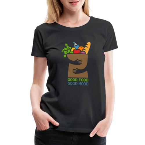 Good Food Good Mood | Minimal Colorful Food Design - Women's Premium T-Shirt