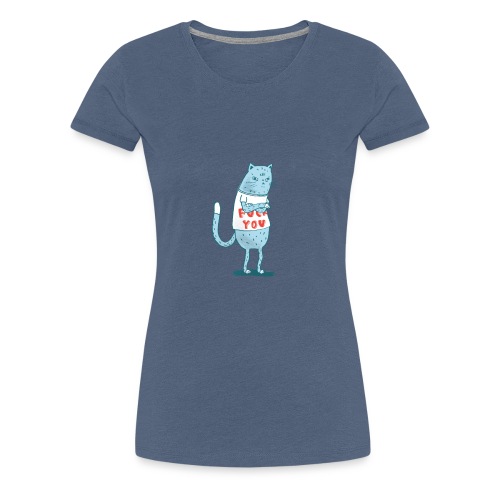 Sociopath Cat - Women's Premium T-Shirt