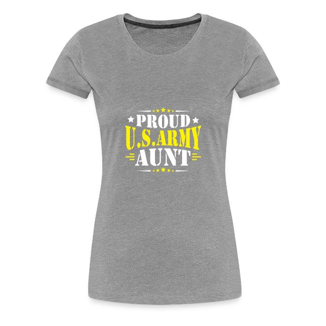 Proud USA army Aunt
