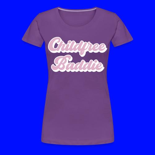 Child free baddie - Women's Premium T-Shirt