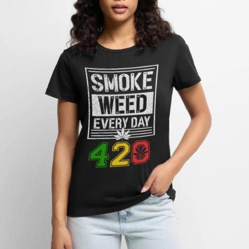 Hysterical 420 Everyday Smoker Weed Marijuana - Women's Premium T-Shirt