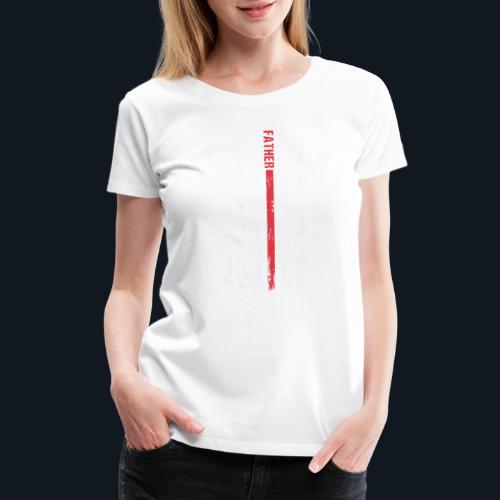American Best Dad Hero Husband Father - Women's Premium T-Shirt