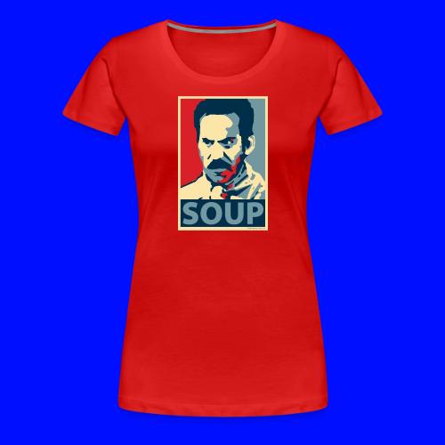 Obama Poster Parody Soup - Women's Premium T-Shirt