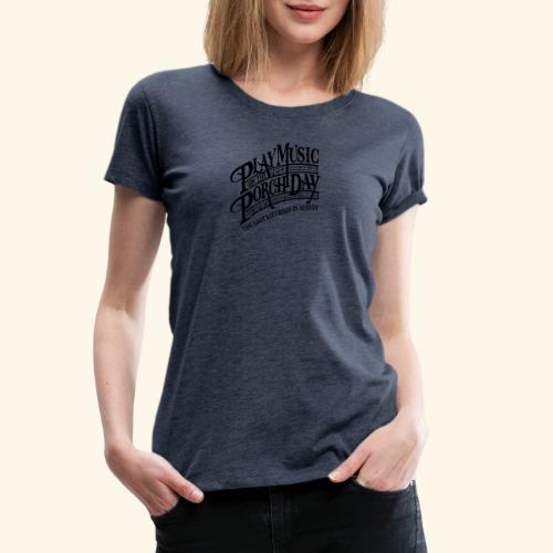 shirt3 FINAL - Women's Premium T-Shirt