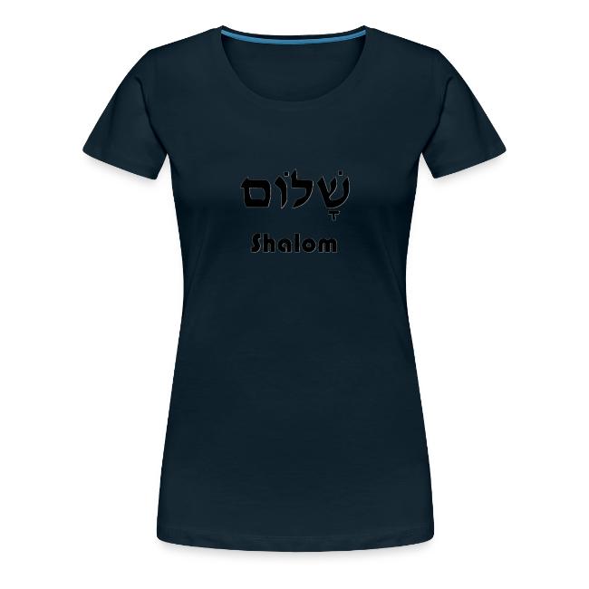שָׁלוֹם Shalom